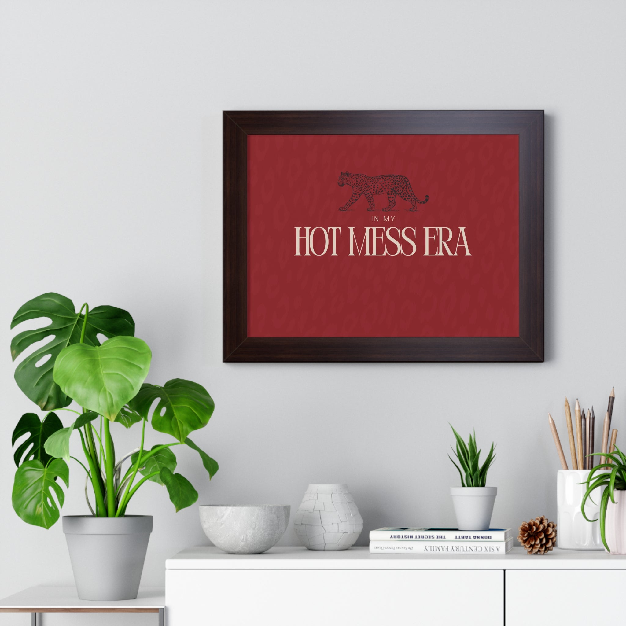 In My Hot Mess Era Wall Art