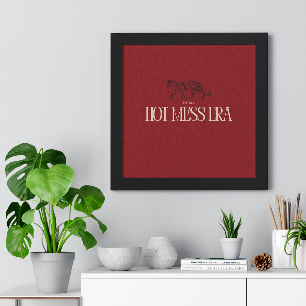 In My Hot Mess Era Wall Art