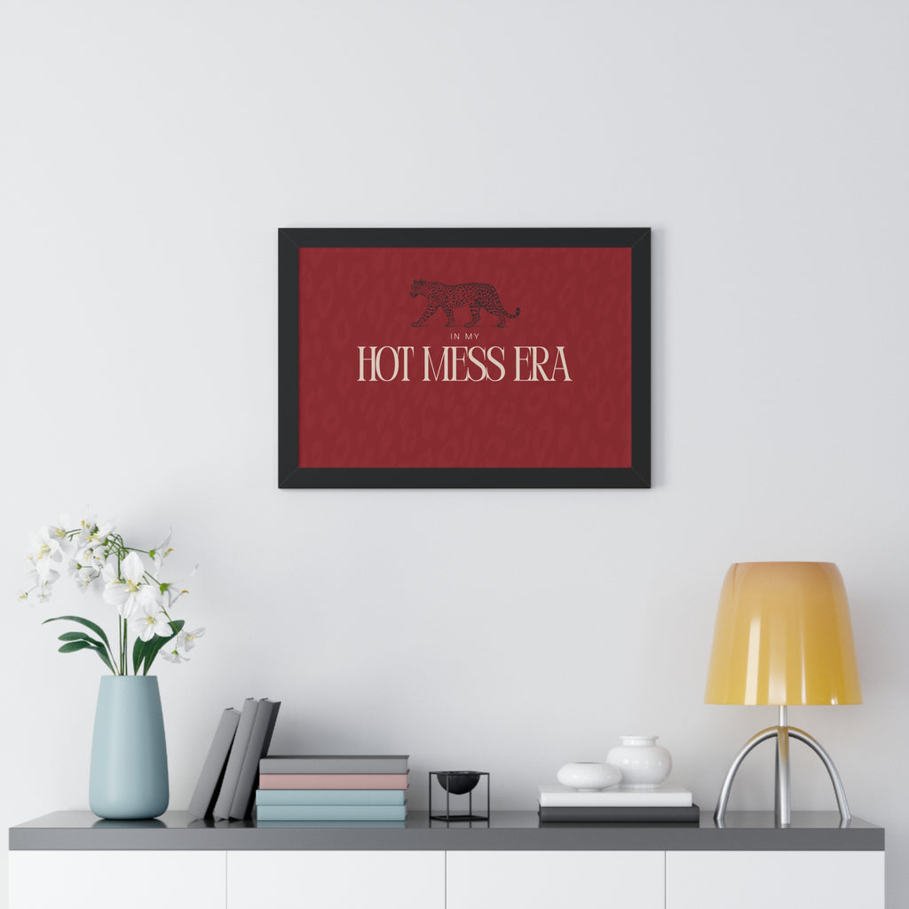 In My Hot Mess Era Wall Art