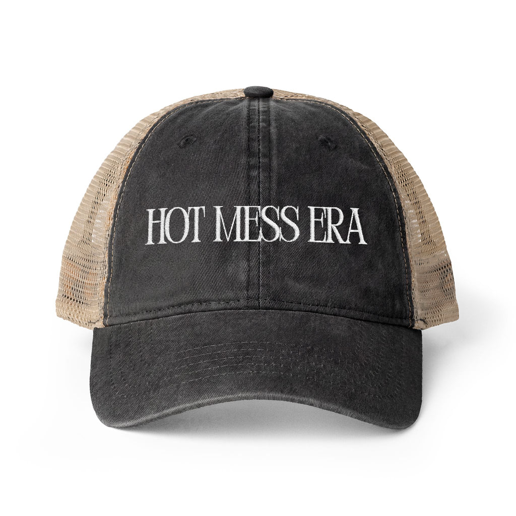 Hot Mess Era Trucker Hat