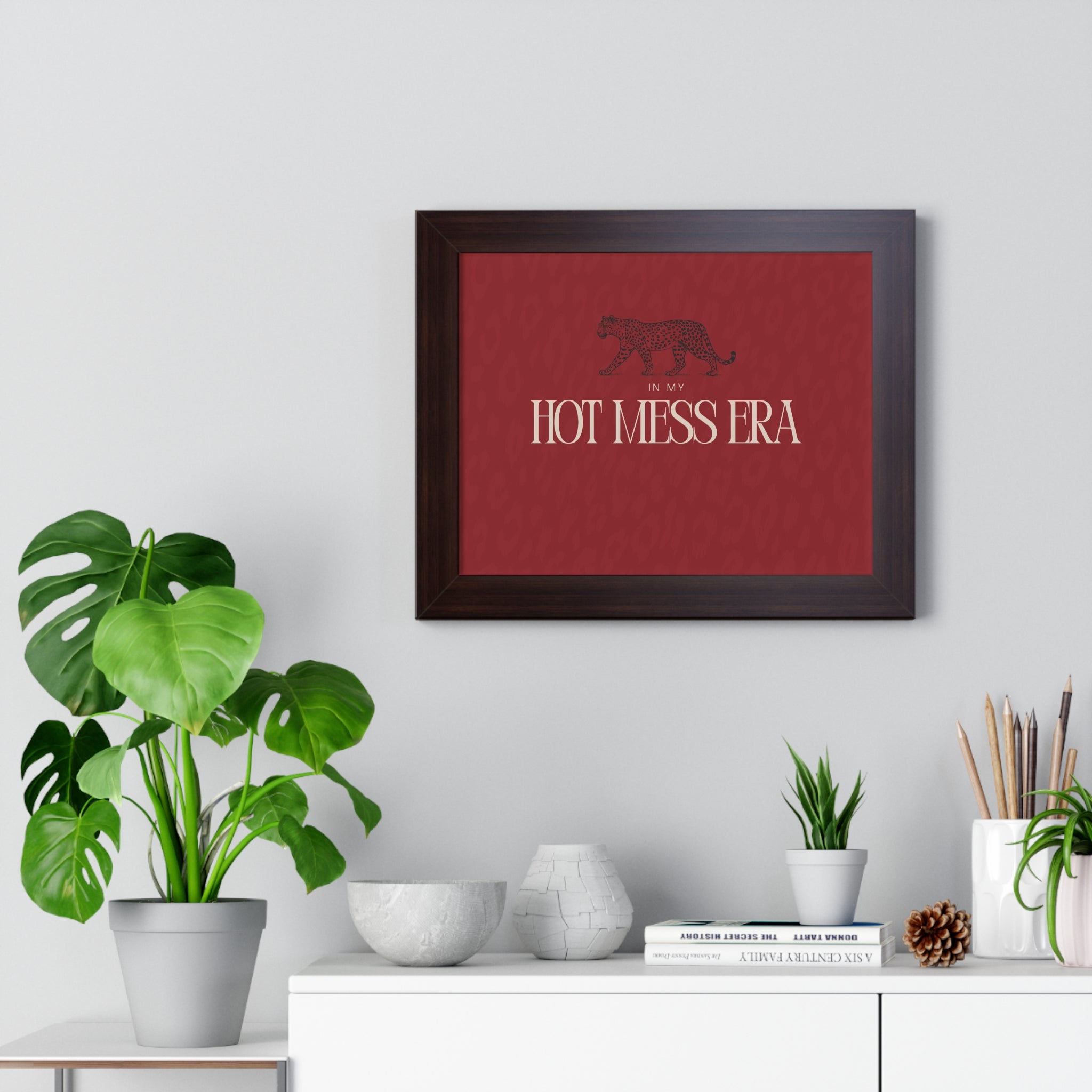 In My Hot Mess Era Wall Art