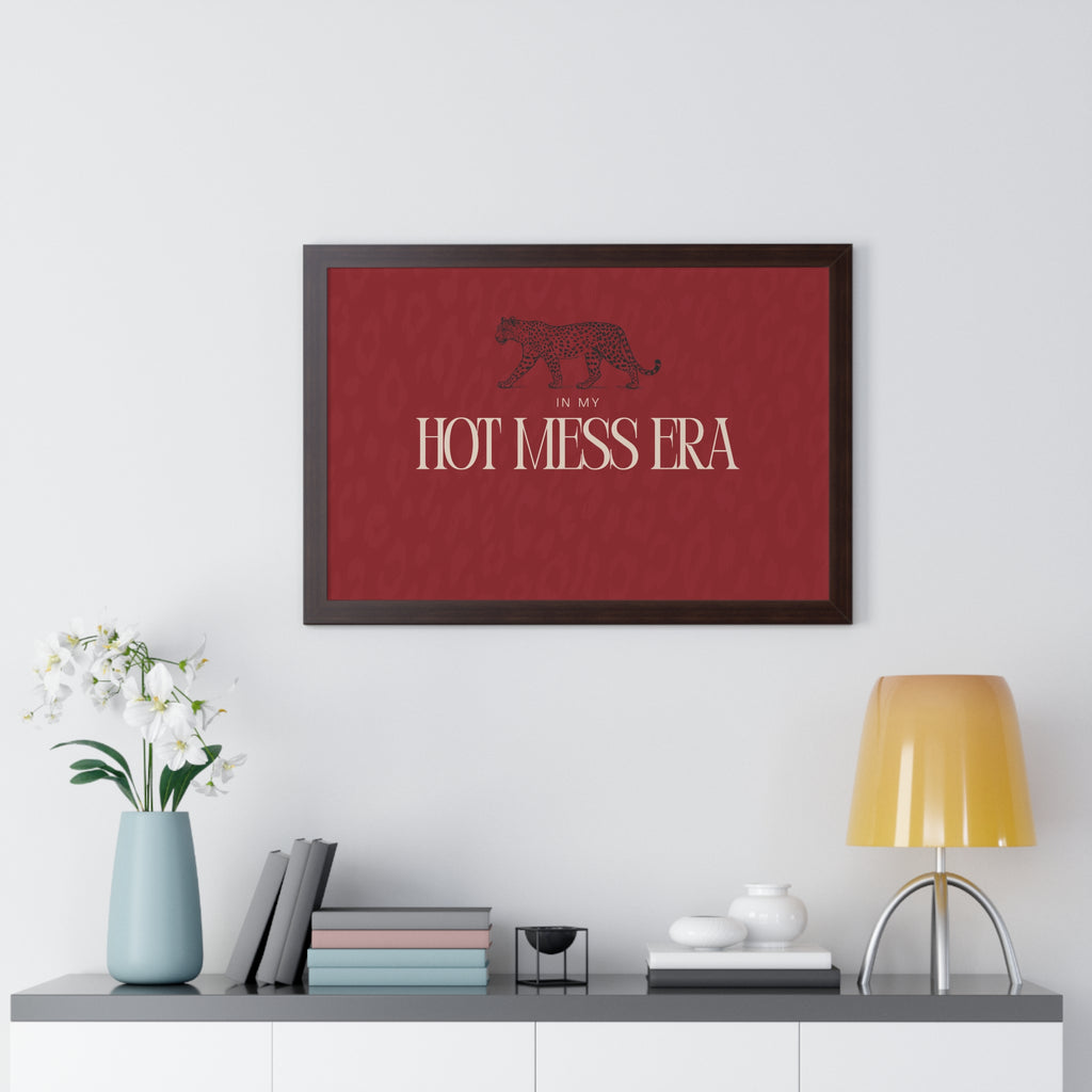 In My Hot Mess Era Wall Art