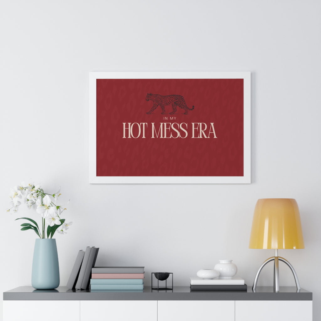 In My Hot Mess Era Wall Art