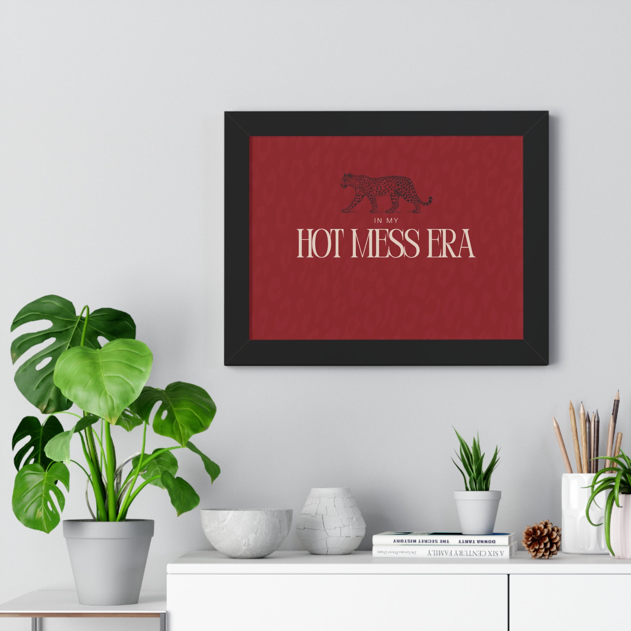 In My Hot Mess Era Wall Art